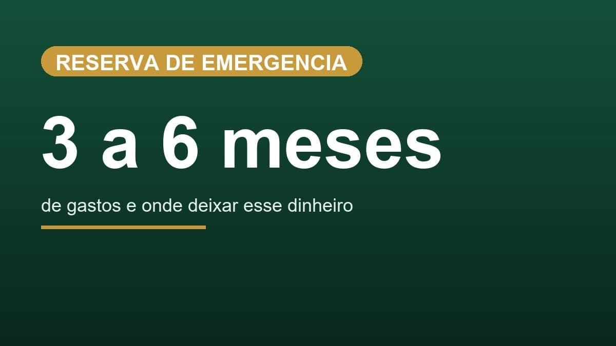 Reserva de emergência: quanto guardar e onde deixar em 2026