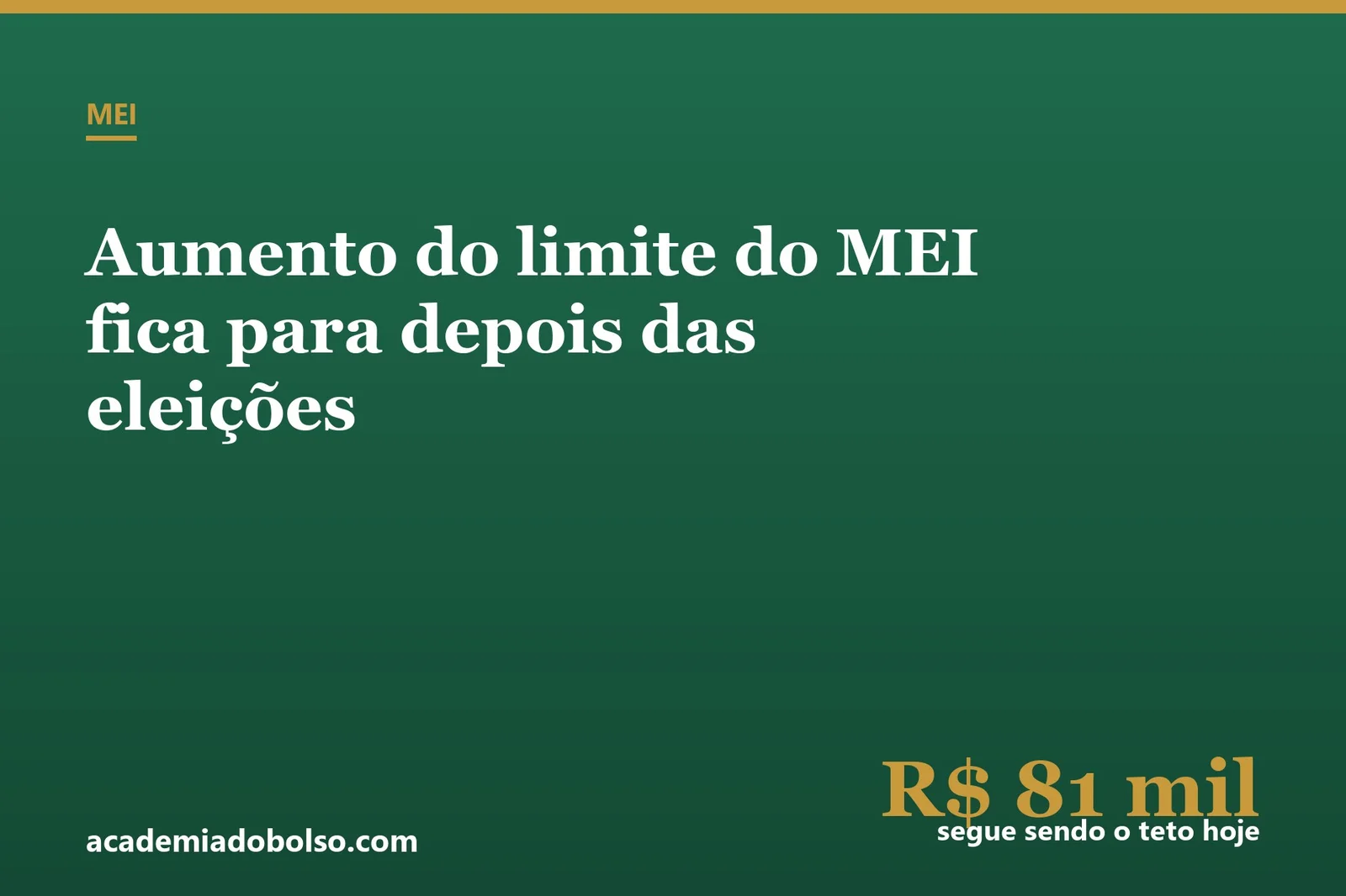 Aumento do limite do MEI fica para depois das eleições — o que muda (e o que não muda) agora